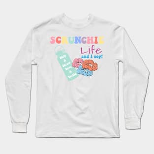 Scrunchie Life And I Oop! Skip a Straw Save a Turtle VSCO Girl Stickers Shirts Gifts Long Sleeve T-Shirt